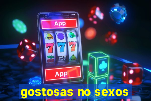 gostosas no sexos